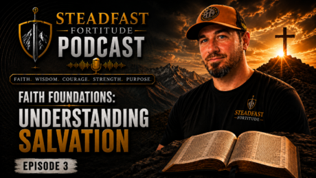 Episode-3-16-9-format Ep. 3: Faith Foundations - Understanding Salvation