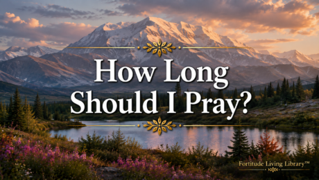 How Long Should I pray How Long Should I pray