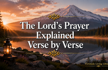 The Lords Prayer Explained Verse by Verse